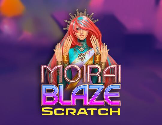 Moirai Blaze Scratch